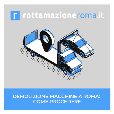 demolizione-macchine-roma
